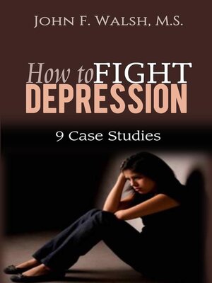 cover image of How to Fight Depression--9 Case Studies